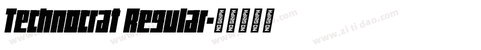 Technocrat Regular字体转换
